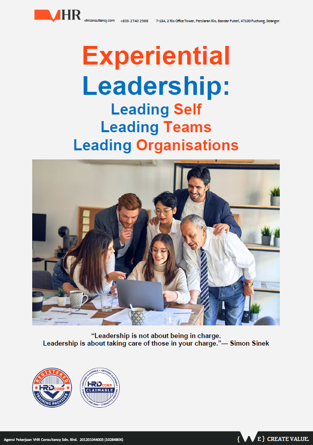 Experiential Leadership: Leading Self, Leading Teams,Leading Organisations